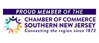 Proud Member of the Chamber of Commerce Southern New Jersey