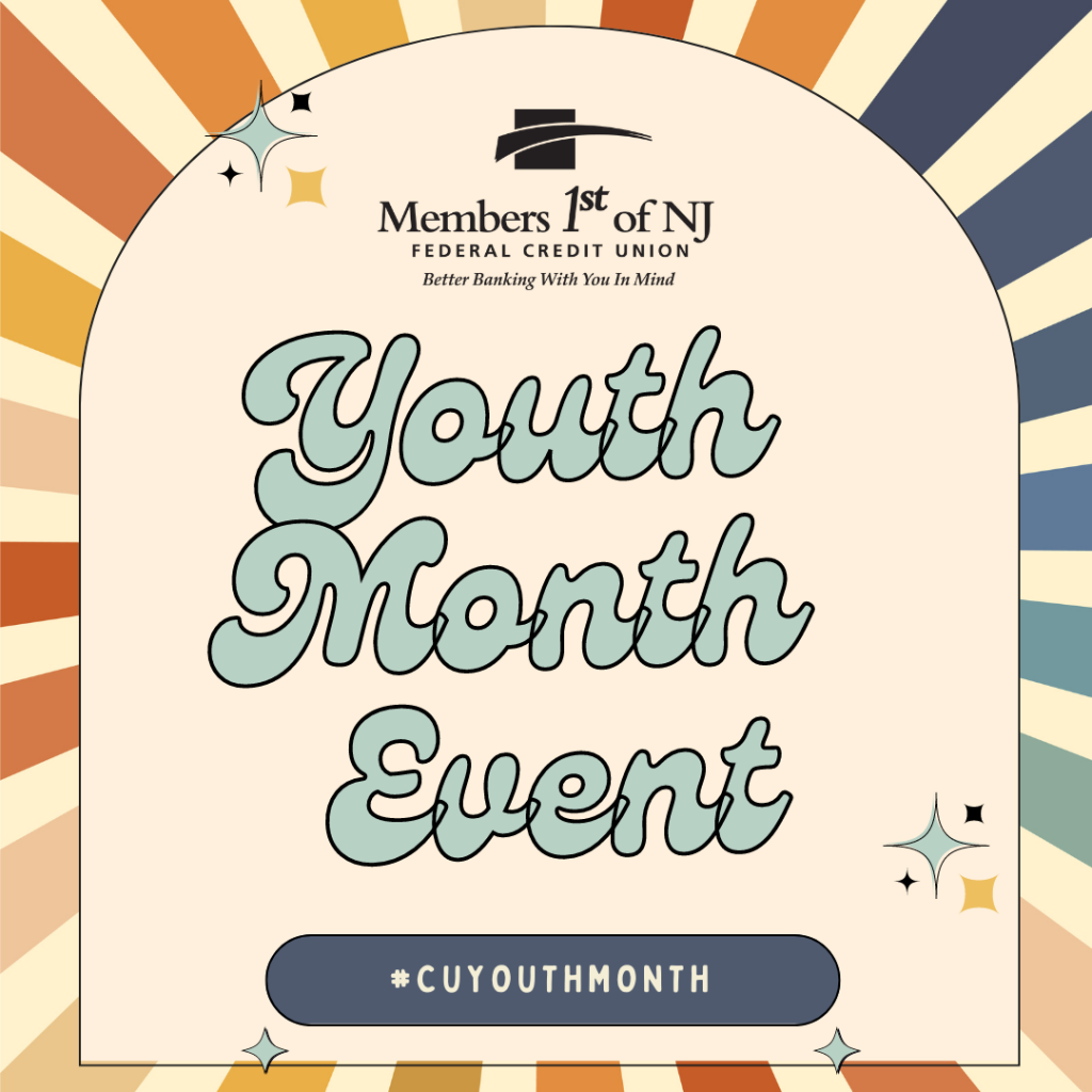 CU Youth Month Event | Members 1st Federal Credit Union